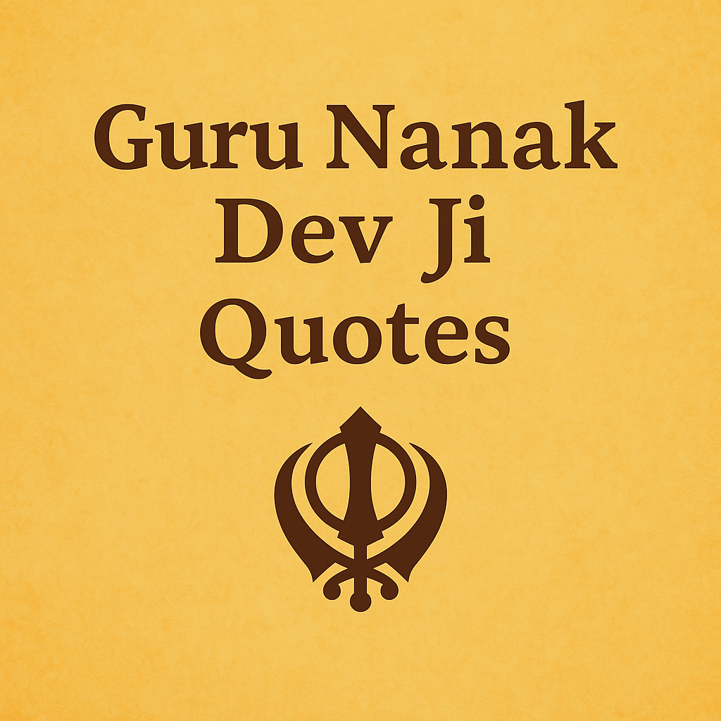 Guru Nanak Dev Ji Quotes